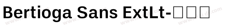 Bertioga Sans ExtLt字体转换